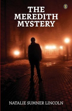 The Meredith Mystery - Lincoln, Natalie Sumner