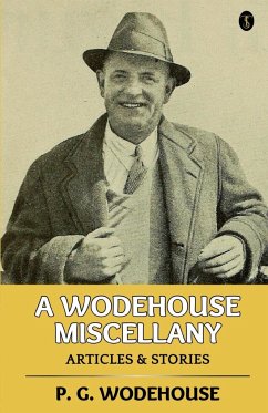 A Wodehouse Miscellany - Wodehouse, P. G.