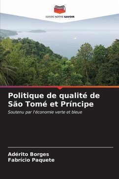 Politique de qualité de São Tomé et Príncipe - Borges, Adérito;Paquete, Fabrício