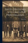 Erstes Deutsches Schulbuch Für Primärklassen ...