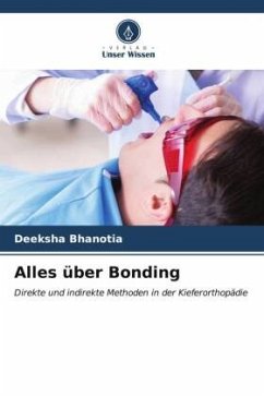 Alles über Bonding - Bhanotia, Deeksha