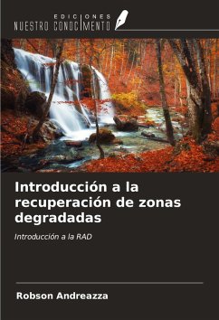 Cover Introducción a la recuperación de zonas degradadas