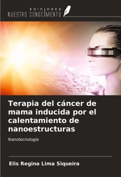 Cover Terapia del cáncer de mama inducida por el calentamiento de nanoestructuras