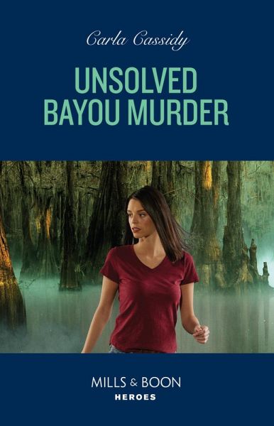 Unsolved Bayou Murder (eBook, ePUB) Unsolved Bayou Murder (eBook, ePUB)