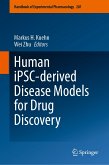 Human iPSC-derived Disease Models for Drug Discovery (eBook, PDF)