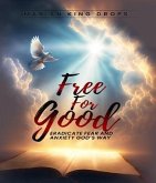 Free For Good (eBook, ePUB)