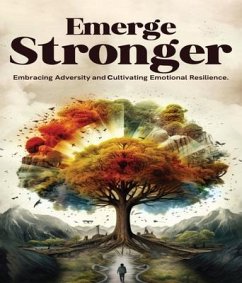 Emerge Stronger (eBook, ePUB) - Josenaldo