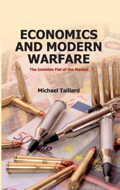 Economics and Modern Warfare (eBook, ePUB) - Taillard, M.