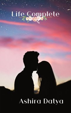 Cover Life Complete (Life Trilogy, #3) (eBook, ePUB)