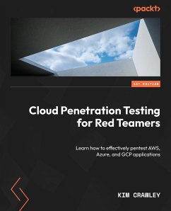 Cloud Penetration Testing for Red Teamers (eBook, ePUB) - Crawley, Kim