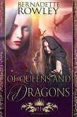Of Queens and Dragons (The Queenmakers Saga, #11) (eBook, ePUB) Of Queens and Dragons (The Queenmakers Saga, #11) (eBook, ePUB)