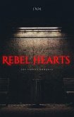 Rebel Hearts: The Unruly Romance (eBook, ePUB)
