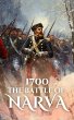 1700: The Battle of Narva (Epic Battles... - Bild 1