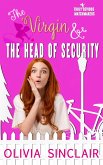 The Virgin and the Head of Security (eBook, ePUB)