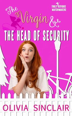 The Virgin and the Head of Security (eBook, ePUB) - Sinclair, Olivia