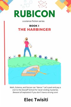 The Harbinger (Rubicon, #1) (eBook, ePUB) - Twisiti, Elec