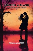 Love In A Flash - 50 Romantic Short Stories (eBook, ePUB)