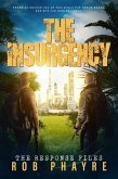 The Insurgency (The Response Files, #3) (eBook, ePUB)