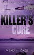 Killer's Cure (The DI Shona McKenzie... - Bild 1