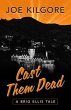 Cast Them Dead (A Brig Ellis Tale, #2)... - Bild 1