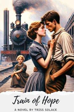 Train of Hope (Leo & Emily, #1) (eBook, ePUB) - Solace, Triss