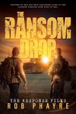 The Ransom Drop (The Response Files, #1) (eBook, ePUB)