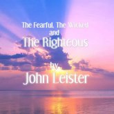 The Fearful, The Wicked and The Righteous (eBook, ePUB)