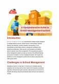 A Comprehensive Guide to School Management System (eBook, ePUB)