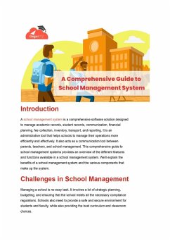 A Comprehensive Guide to School Management System (eBook, ePUB) - Technologies, Gegosoft