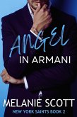 Angel In Armani (The New York Saints, #2) (eBook, ePUB)