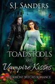 Toadstools and Vampire Kisses (The Durmont Witches, #1) (eBook, ePUB)