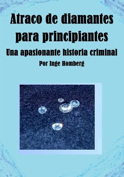 Cover Atraco de diamantes para principiantes (eBook, ePUB)