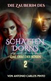 Die Zauberin des Schattendorns 2 (The Witch of Shadowthorn, #2) (eBook, ePUB)