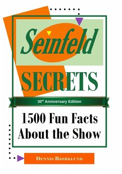 Cover Seinfeld Secrets: 1500 Fun Facts About the Show (eBook, ePUB)