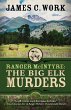 Ranger McIntyre: The Big Elk Murders (A... - Bild 1