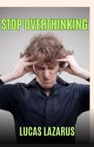 Stop Overthinking (eBook, ePUB)