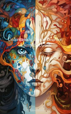 Cover Understanding Bipolar Disorder: A Simplified Guide (eBook, ePUB)