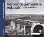 Verbandsgemeinde Asbach in historischen Fotos