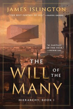 The Will of the Many - Islington, James