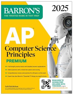 AP Computer Science Principles Premium, 2025: Prep Book with 6 Practice Tests + Comprehensive Review + Online Practice - Reichelson, Seth