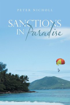 Sanctions in Paradise - Nicholl, Peter