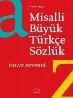 Misalli Büyük Türkce Sözlük - Ayverdi, Ilhan