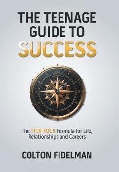 The Teenage Guide to Success - Fidelman, Colton