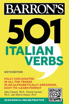 501 Italian Verbs - Colaneri, John; Luciani, Vincent; Danesi, Marcel