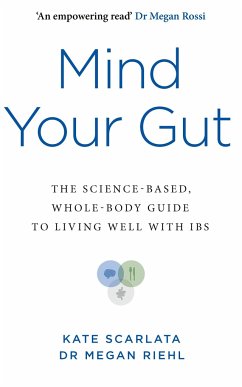 Mind Your Gut - Scarlata, Kate; Riehl, Dr Megan