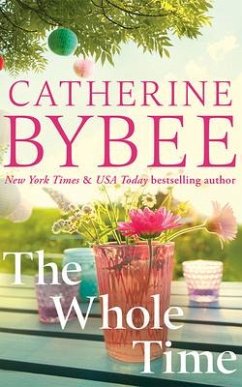 The Whole Time - Bybee, Catherine