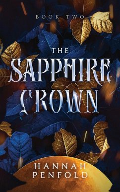 The Sapphire Crown - Penfold, Hannah