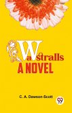 Wastralls A Novel