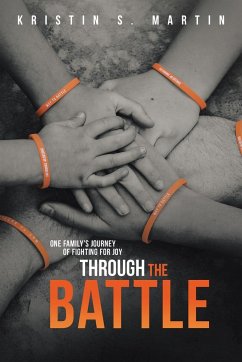 Through the Battle - Kristin S Martin