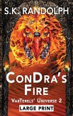 ConDra's Fire